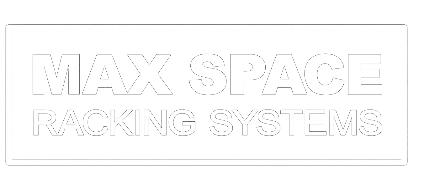 Max Space Racking Systems