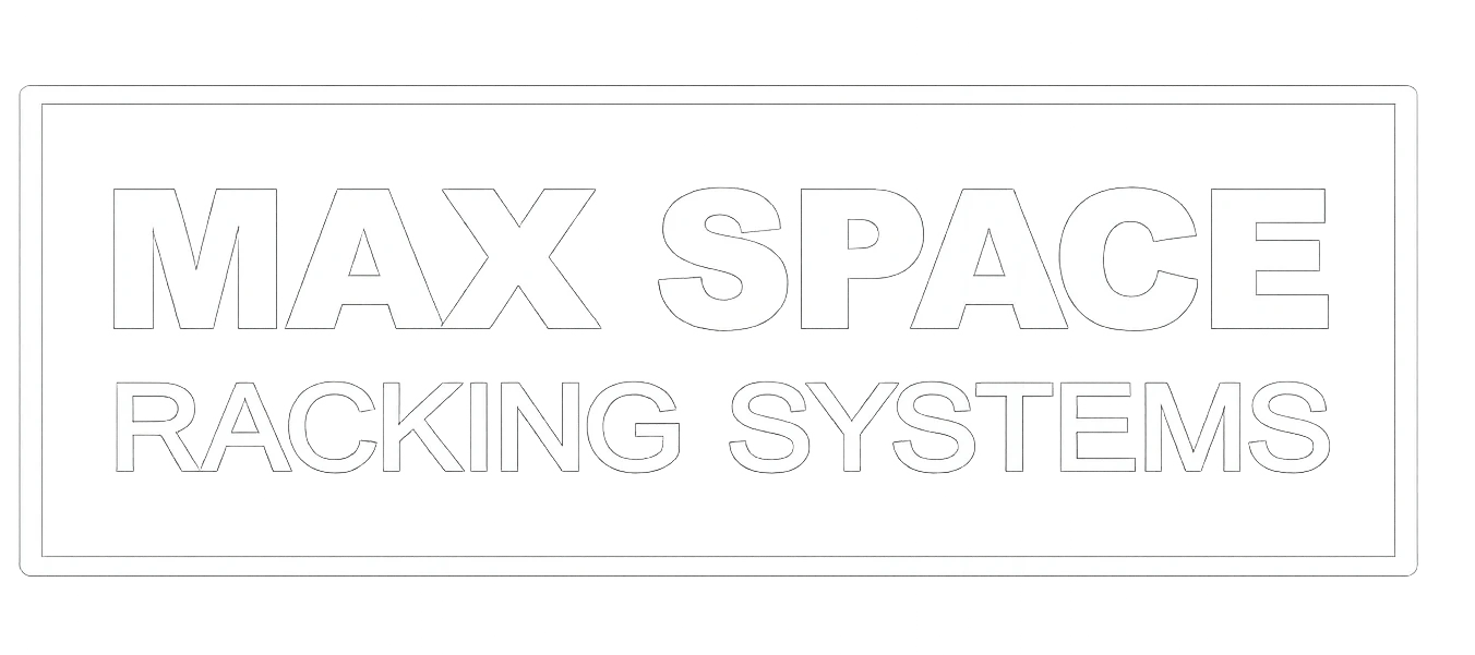Max Space Racking Systems
