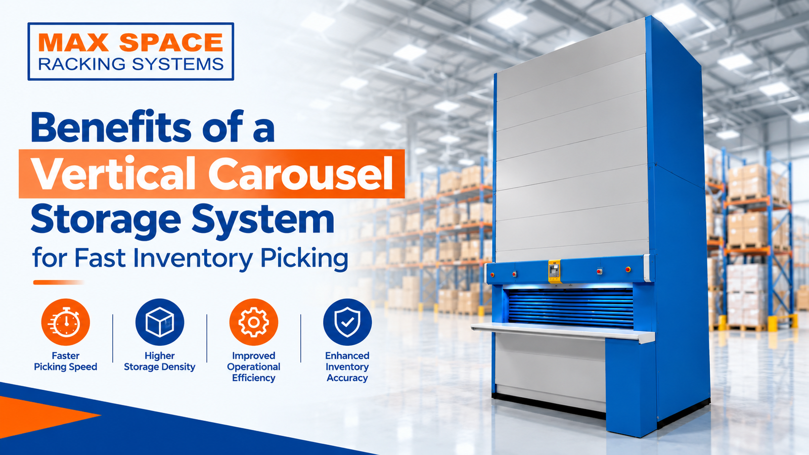 Benefits of a Vertical Carousel Storage System for Fast Inventory Picking